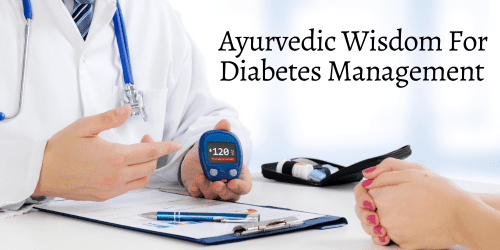 Ayurvedic Wisdom For Diabetes Management: Discovering Effective Sugar Control Medicines