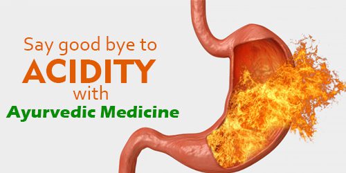 Say Goodbye to Acidity with Ayurvedic Medicine | Acidity Medicine